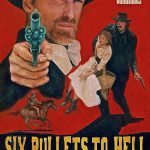 6 Bullets to Hell (2016)