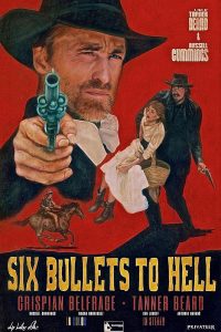 6 Bullets to Hell (2016)