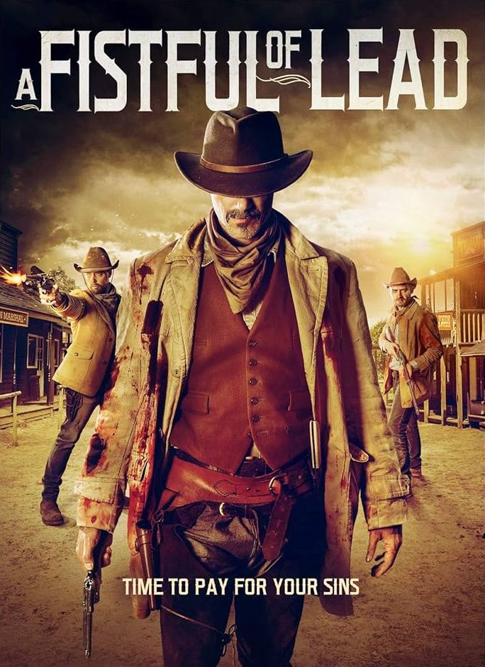 A Fistful of Lead (2018)