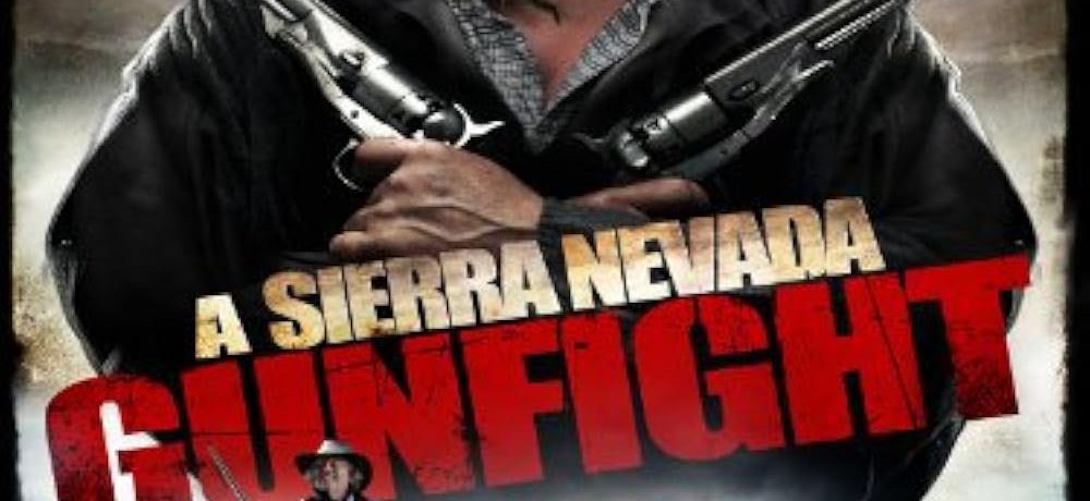 A Sierra Nevada Gunfight (2013)