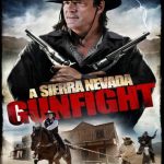 A Sierra Nevada Gunfight (2013)
