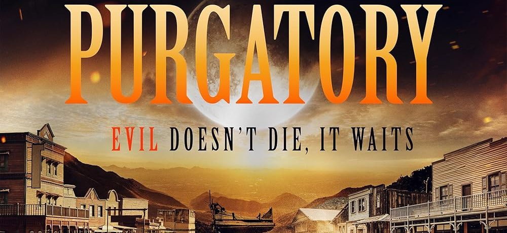 A Town Called Purgatory (2025)
