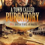 A Town Called Purgatory (2025)